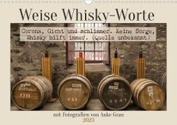 Weise Whisky-Worte (Wandkalender 2023 DIN A3 quer)