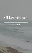Of Love & Loss