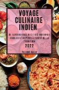 VOYAGE CULINAIRE INDIEN 2022