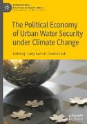 The Political Economy of Urban Water Security under Climate Change