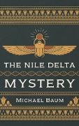 The Nile Delta Mystery