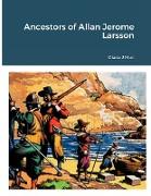 Ancestors of Allan Jerome Larsson