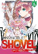 The Invincible Shovel (Manga) Vol. 5