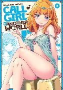 Call Girl in Another World Vol. 6