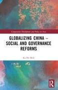 Globalizing China – Social and Governance Reforms