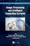 Image Processing and Intelligent Computing Systems