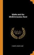 Malta and the Mediterranean Race