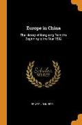 Europe in China: The History of Hongkong from the Beginning to the Year 1882