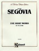 Five Short Works for the Guitar