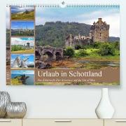 Urlaub in Schottland (Premium, hochwertiger DIN A2 Wandkalender 2023, Kunstdruck in Hochglanz)