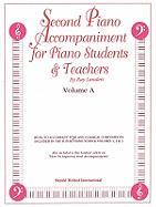 Second Piano Accompaniments, Vol a