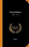 Contra Celsum: Libri I. II. III. IV