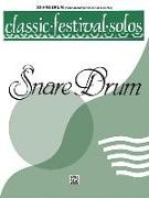Classic Festival Solos (Snare Drum), Vol 1