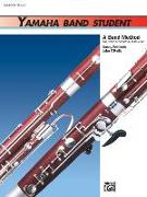 Yamaha Band Student, Bk 1: Bassoon