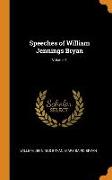 Speeches of William Jennings Bryan, Volume 1