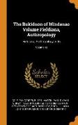 The Bukidnon of Mindanao Volume Fieldiana, Anthropology: Fieldiana, Anthropology, V.46, Volume 46