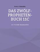 Das Zwölf-Propheten-Buch 11C
