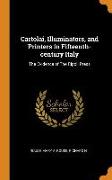 Cartolai, Illuminators, and Printers in Fifteenth-Century Italy: The Evidence of the Ripoli Press