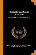 Character and Social Structure: The Psychology of Social Institutions