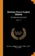 Matthew Paris's English History: From the Year 1235 to 1273, Volume 3