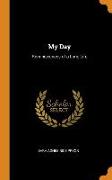 My Day: Reminiscences of a Long Life