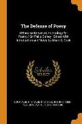The Defense of Poesy: Otherwise Known as an Apology for Poetry / Sir Philip Sidney, Edited with Introduction and Notes by Albert S. Cook