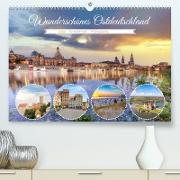 Wunderschönes Ostdeutschland (Premium, hochwertiger DIN A2 Wandkalender 2023, Kunstdruck in Hochglanz)