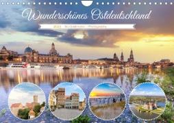 Wunderschönes Ostdeutschland (Wandkalender 2023 DIN A4 quer)