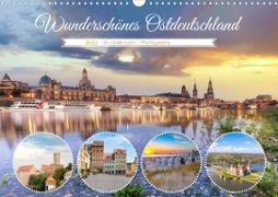 Wunderschönes Ostdeutschland (Wandkalender 2023 DIN A3 quer)