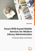 Smart RFID-based Mobile Services for Modern Library Administration
