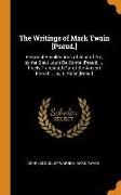 The Writings of Mark Twain [pseud.]: Personal Recollections of Joan of Arc, by the Sieur Louis de Comte [pseud.] ... Freely Translated Out of the Anci