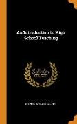 An Introduction to High School Teaching