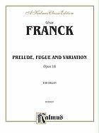 Prelude, Fugue and Variation, Op. 18: Sheet