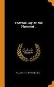 Thomas Taylor, the Platonist