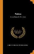Fedora: A Lyric Drama in Three Acts