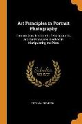 Art Principles in Portrait Photography: Composition, Treatment of Backgrounds, and the Processes Involved in Manipulating the Plate