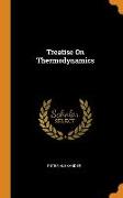 Treatise On Thermodynamics