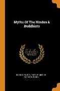 Myths of the Hindus & Buddhists