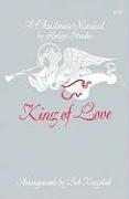 King of Love: Satb Book