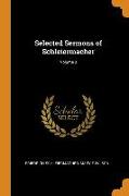 Selected Sermons of Schleiermacher, Volume 3
