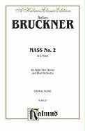 Mass No. 2 in E Minor: Ssaattbb (Orch.) (Latin Language Edition)