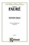 Tantum Ergo: Saatb with Satbb Soli (Orch.) (Latin Language Edition)