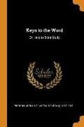 Keys to the Word: Or, Help to Bible Study