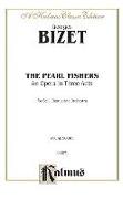 The Pearl Fishers: Vocal Score (French, English Language Edition), Vocal Score