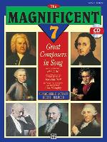 The Magnificent 7: Great Composers in Song, Book & CD