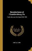 Recollections of Chambersburg, Pa.: Chiefly Between the Years 1830-1850