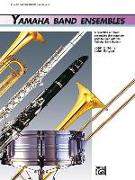 Yamaha Band Ensembles, Bk 3: Alto Sax, Baritone Sax