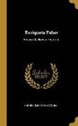 Enriqueta Faber: Ensayo De Novela Històrica
