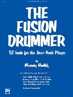 The Fusion Drummer: 52 Beats for the Jazz-Rock Player