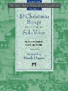 The Mark Hayes Vocal Solo Collection -- 10 Christmas Songs for Solo Voice: Medium High Voice